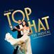 Top Hat The Musical